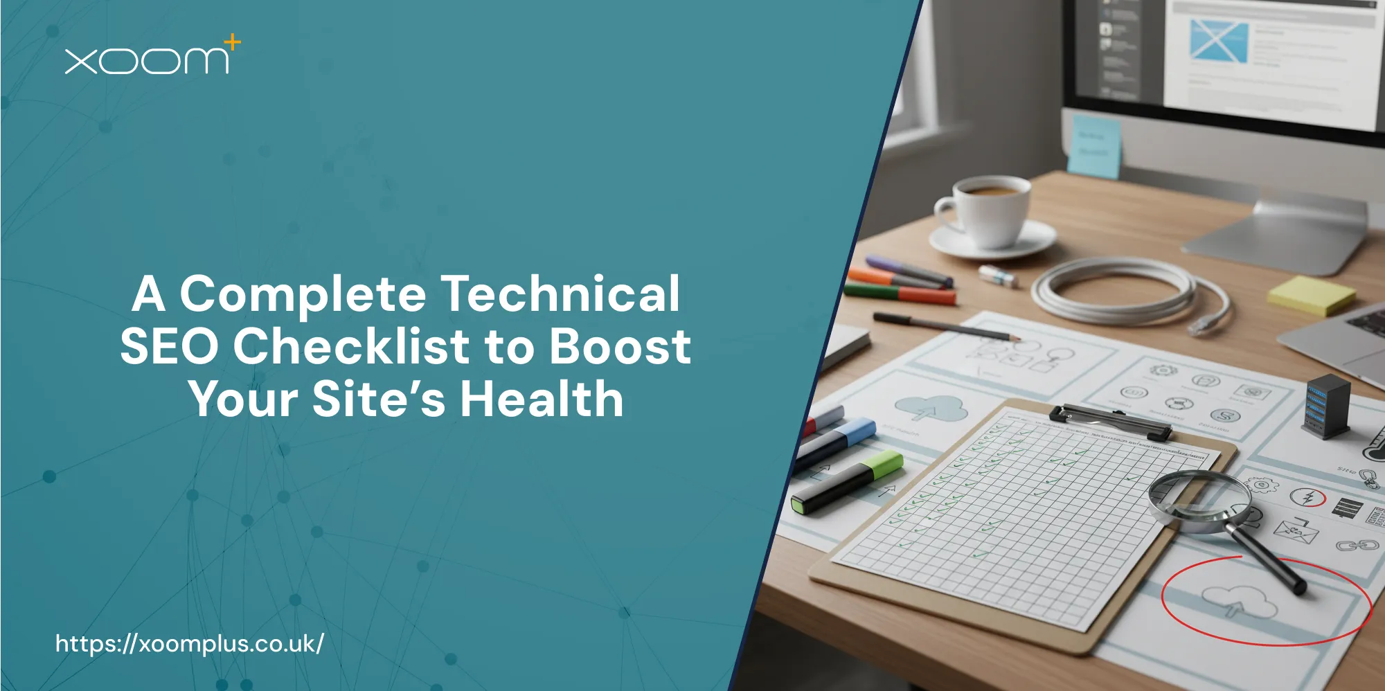 A Complete Technical SEO Checklist to Boost Your Site’s Health