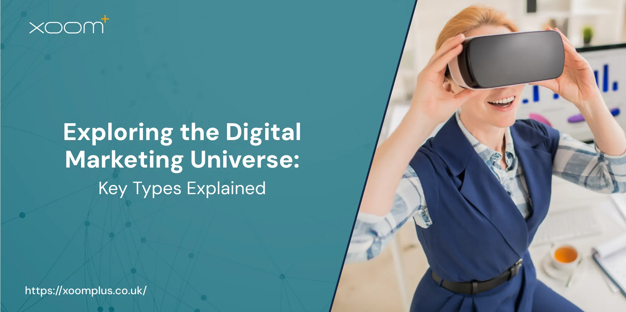 Exploring the Digital Marketing Universe: Key Types Explained