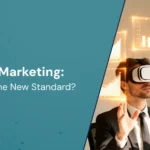 AI in Marketing: Hype or the New Standard?