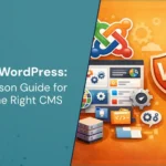 Joomla vs WordPress: A Complete Comparison Guide