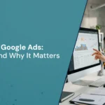 CTR in Google Ads: What It Is and Why It Matters