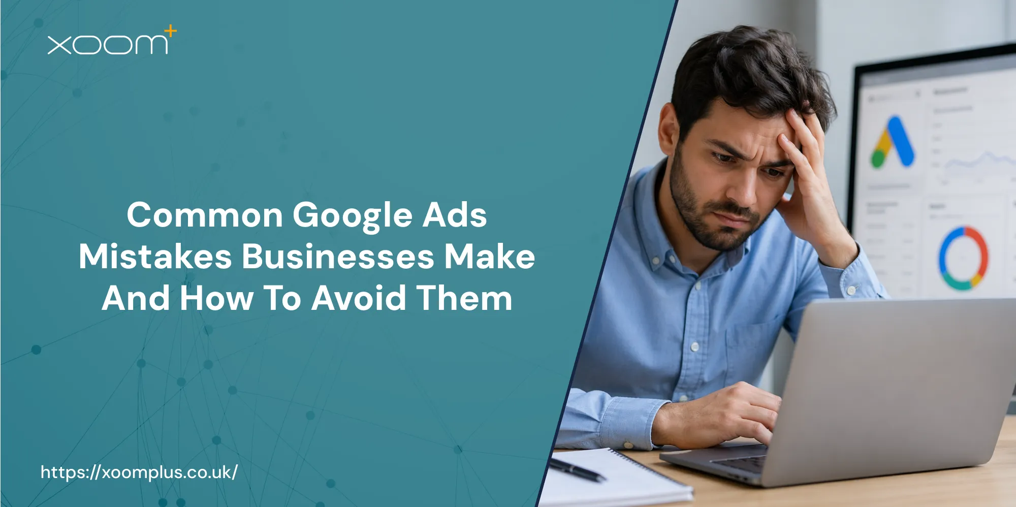 common google ads mistakes