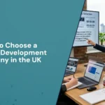 How to Choose a Website Development Company in the UK?